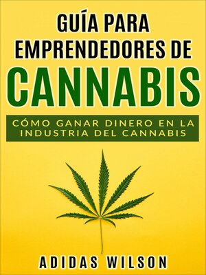 cover image of Guía para emprendedores de cannabis